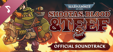 Warhammer 40,000: Shootas, Blood & Teef Soundtrack Stable Mod Pack