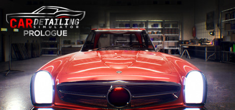Car Detailing Simulator: Prologue Must Have Mods